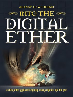cover image of Into the Digital Ether
